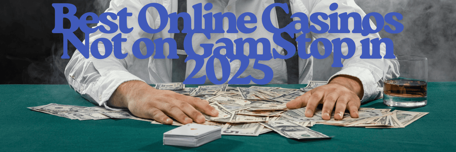 Explore Non GamStop Casino Sites Enjoy Unlimited Gaming